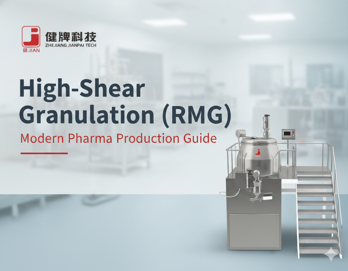 High-Shear Granulation (RMG) in Pharma: Process, Benefits & Machine Guide