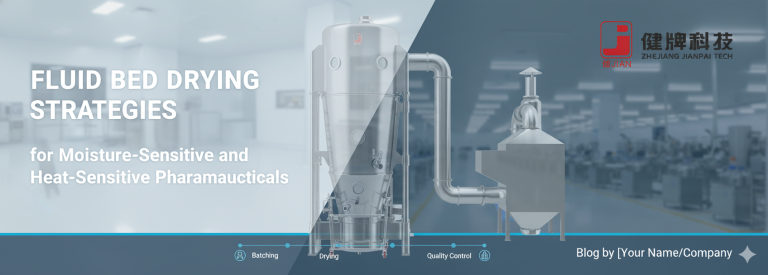 Fluid Bed Drying Strategies for Heat & Moisture-Sensitive Pharma